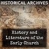History and Literature of the Early Church