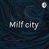 Milf city