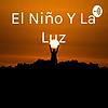 El Niño Y La Luz