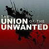 The Union of the Unwanted