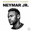 Neymar Jr. - Biography Flash cover