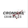 CRONICAS CRIMINALES