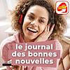 Le Journal des Bonnes nouvelles - Loire/Haute-Loire - Radio SCOOP portada