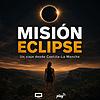 Misión Eclipse portada