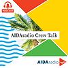 AIDAradio Crew Talk