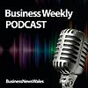 Business News Wales Podcasts