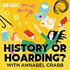 History Or Hoarding? With Annabel Crabb