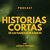 Historias cortas de un narrador común