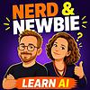Nerd & Newbie: Learn AI cover