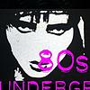 80's Underground Podcasts