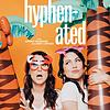 Hyphenated with Joanna Hausmann and Jenny Lorenzo portada