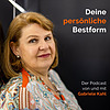 Deine persönliche Bestform. Der Podcast für DICH mit Gabriele Kahl