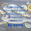 Alimentos que refuerzan el sistema inmune en tiempos de pandemia.🐠🐟