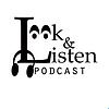 Look And Listen Podcast Network