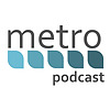 METRO PODCAST