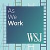 As We Work