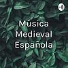 Música Medieval Española