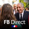 FB Direct - François Bayrou