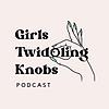 Girls Twiddling Knobs cover