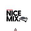 DJ Nicasio's Nice Mix