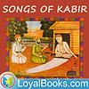 Songs of Kabir by Kabir