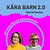 Kära Barn 2.0