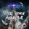 When Tower Angels Fall
