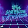 80's Awesome Interviews ปก