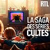 La saga des séries cultes