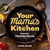 Your Mama’s Kitchen cover