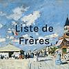 Liste de Frères