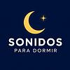 Sonidos para Dormir
