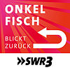 SWR3 Onkel Fisch blickt zurück | SWR3