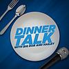 Dinner Talk
