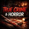 TRUE CRIME AND HORROR portada