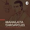 Mahalaya Chronicles