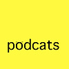 Podcats
