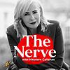 The Nerve with Maureen Callahan корица