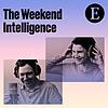 The Weekend Intelligence from The Economist корица
