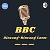 BBC "Bincang Bincang Caem"