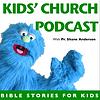Kid's Church Podcast