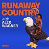 Runaway Country with Alex Wagner capa