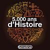 5.000 ans d’Histoire