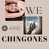 We are Chingones cover