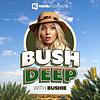 Bush Deep cover