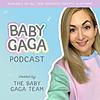 Baby Gaga Podcast cover