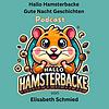 Hallo Hamsterbacke - Gute Nacht Geschichten Cover