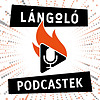 Lángoló Podcastek