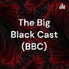 The Big Black Cast (BBC) borító