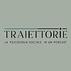Traiettorie - La psicologia sociale in un podcast copertina